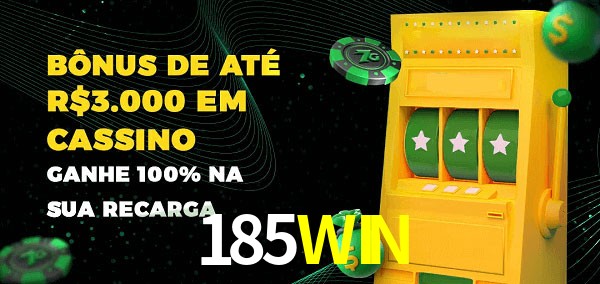 185WIN melhor bônus de depósito